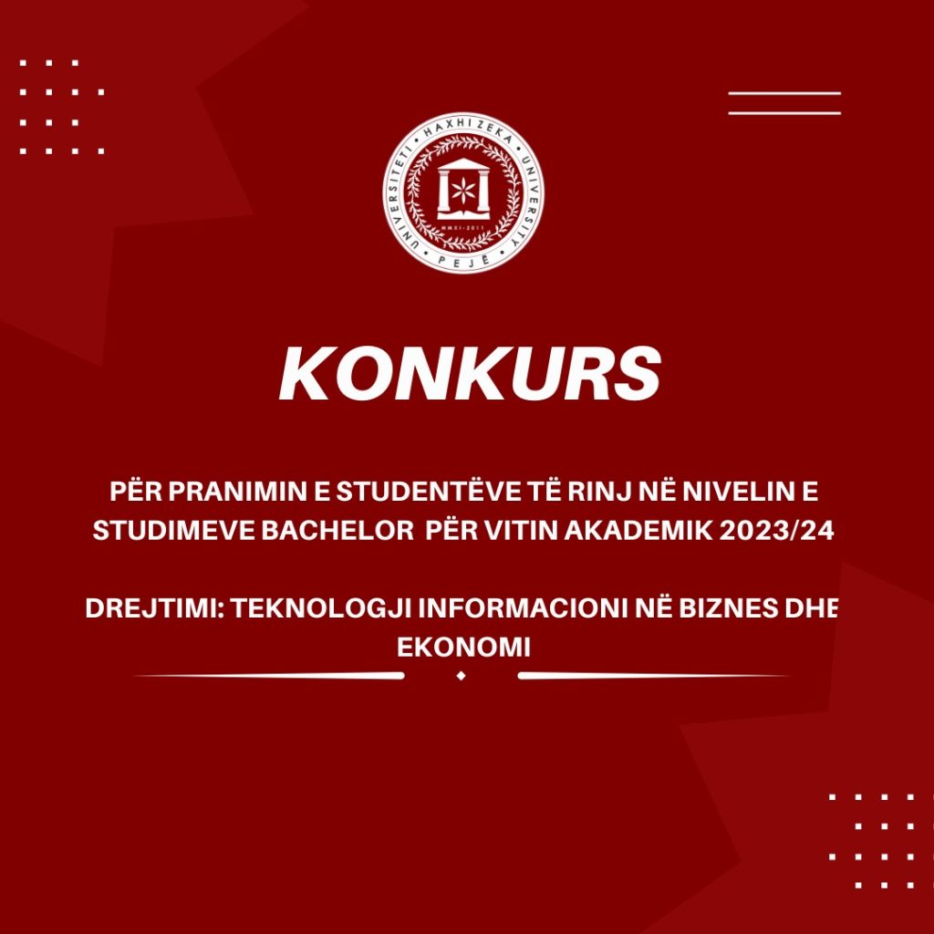 Konkurs plotësues për pranimin e studentëve në vitin e parë të studimeve themelore në programin Teknologji Informacioni në Biznes dhe Ekonomi