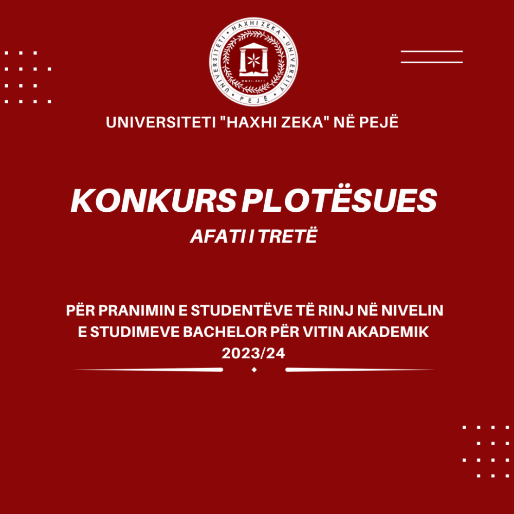 Konkurs plotësues për pranimin e studentëve në vitin e parë të studimeve themelore – Bachelor në vitin akademik 2023-2024