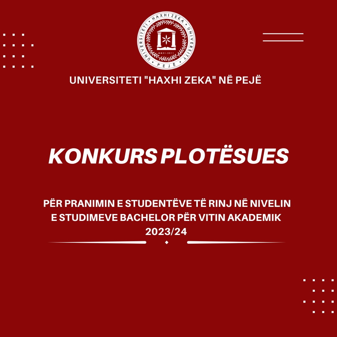 Konkurs plotësues për pranimin e studentëve në vitin e parë të studimeve themelore – Bachelor në vitin akademik 2023-2024